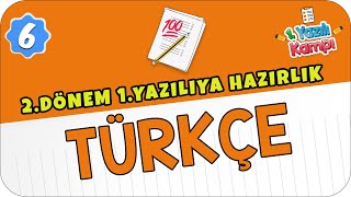 6.Sınıf Türkçe | 2.Dönem 1.Yazılıya Hazırlık