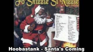 Watch Hoobastank Santas Coming video