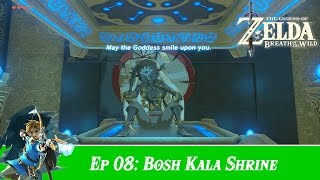 The Legend of Zelda: Breath of The Wild - Part 8 - Bosh Kala Shrine