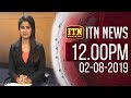 ITN News 12.00 PM 02-08-2019