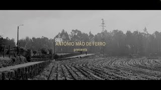 António Mão de Ferro - Old Times