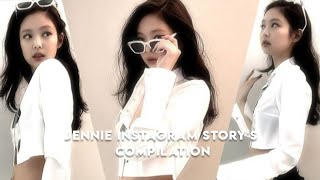 Blackpink Jennie Instagram Story's Compilation pt.1