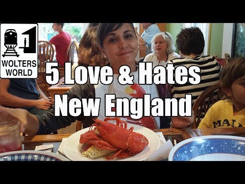 Visit New England 5 Things You Will Love Hate About Visit New England 5 Things You Will Love Hate About