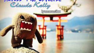 Watch Claude Kelly Across The Universe video