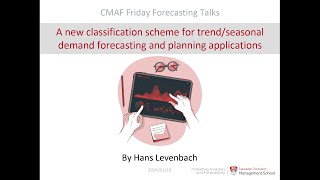 CMAF FFT:A new classification scheme for trend/seasonal demand forecasting and planning applications