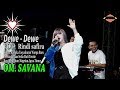 RINDI SAFIRA - DEWE DEWE - SAVANA LIVE TASYAKURAN PSHT RAYON SAYUTAN