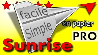 Comment faire un AVION EN PAPIER qui vole bien longtemps