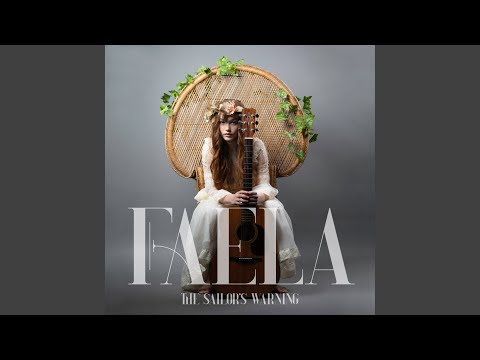 Faela van Deyzen - The Sailor's Warning