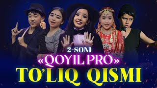 Qoyil Pro To'liq Qismi  30.10.2022