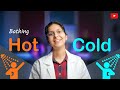 Benefits of Bathing with [Hot Water vs Cold Water] | In Hindi