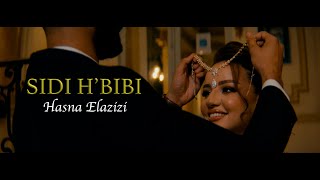 Hasna Elazizi - Cover Sidi Hbibi - Clip Officiel.