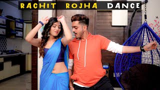 Rachit Rojha and Ahana Goyal Dance 😄
