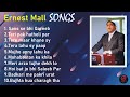 Best Masihi Geet Collection By | Ernest Mall (Late) | Nonstop Playlist