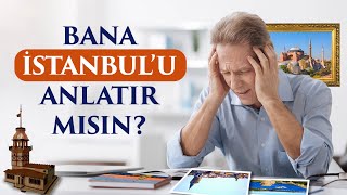 Bana İstanbulu Anlatir Misin? -Şiir Halil Dülgar Yorum Musab Balkanlıoğlu