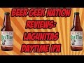 Lagunitas Day Time IPA | Beer Geek Nation Craft Beer Reviews