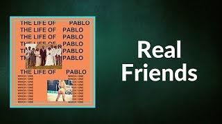 Watch Kanye West Real Friends video