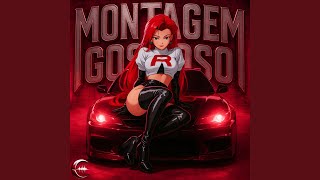 Montagem Gostoso - Mega Slowed