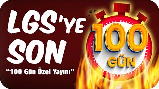 2024 LGS'YE 100 GÜN KALDI❗Sınav İçin Ne Yapmalı❓ ÖZEL CANLI YAYIN🔴