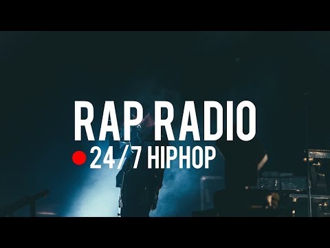 Rap Live Now 24h|Rap Hiphop, Rap Radio, Best Rap Songs 2019, Popular Rap