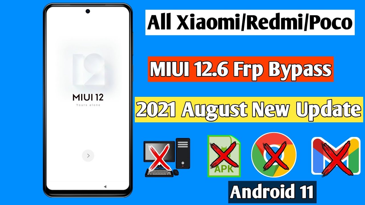 All Xiaomi/Redmi/Poco MiUI 12.6 Frp Bypass Android 11 || All Xiaomi/Redmi/Poco MiUI 12.6 Frp Bypass Android 11 ||