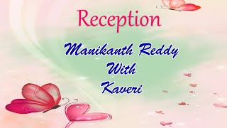 Manikanth Reddy With Kaveri Reception