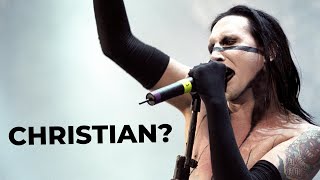 Is Marilyn Manson a Christian Now?