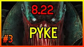 8.22 OP PYKE SUPPORT - League of Legends -