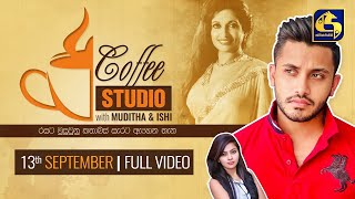 COFFEE STUDIO WITH MUDITHA  AND ISHI II 2020-09-13