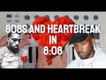 808's and Heartbreak Remade in 8 Minutes and 8 Seconds