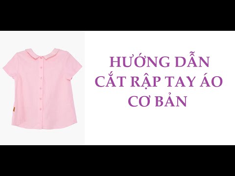 Bài học 007 Hướng dẫn vẽ và tạo mẫu tay áo cơ bản l CẮT MAY CHO NGƯỜI BẮT ĐẦU