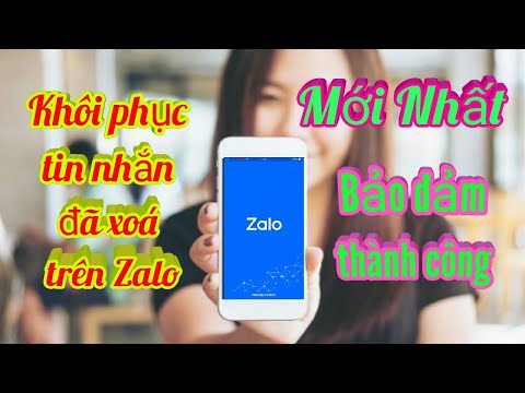 Cách khôi phục tin nhắn Zalo đã xoá vĩnh viễn mới nhất 2021