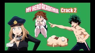 BNHA on crack 2