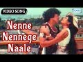 Nenne Nennege Naale - Singapoornalli Raja Kulla Songs - Vishnuvardhan Hits