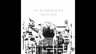 Watch Elderbrook Travel Slow video