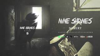 Watch Nine Shrines Misery video