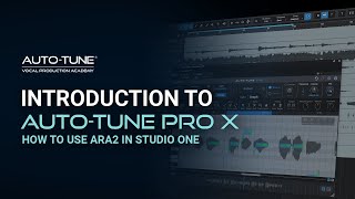 Auto Tune Pro X Tutorial Video | How To Use ARA2 in Studio One