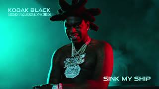 Watch Kodak Black Sink My Ship video