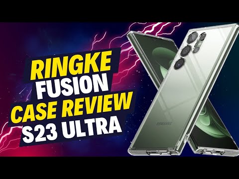 Ringke Fusion Case Review S23 Ultra Better Than Spigen Ringke Fusion Case Review S23 Ultra Better Than Spigen