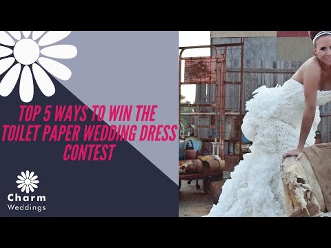 Top 5 Ways To Win the Toilet Paper Wedding Dress Contest 2011 by Cheap Chic 