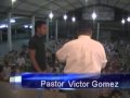 Pastor Victor Gomez - Cruzada Evangelista en Ecuador - Una Esperanza Viva