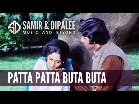 Song: Patta Patta Buta Buta.. by SAMIR DATE