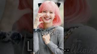 Lily Or Lisa.
