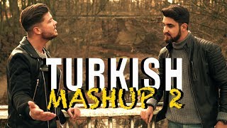 TURKISH MASHUP 2 - Ferhat Sahan & Serdar Özbek (Derdim Olsun, Yalan Dünya, Kaç K