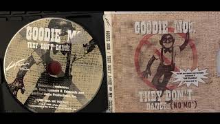 Watch Goodie Mob They Dont Dance No Mo Clean video