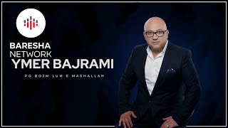Ymer Bajrami - Po Bojm Lum E Mashallah