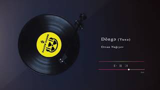Orxan Nağıyev - Döngə Yuxu