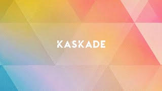 Watch Kaskade Tear Down These Walls video