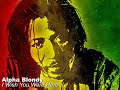 Alpha Blondy - I Wish You Were Here