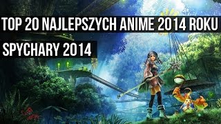 Moje TOP 20 najlepszych anime 2014 roku