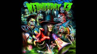 Watch Wednesday 13 Silver Bullets video